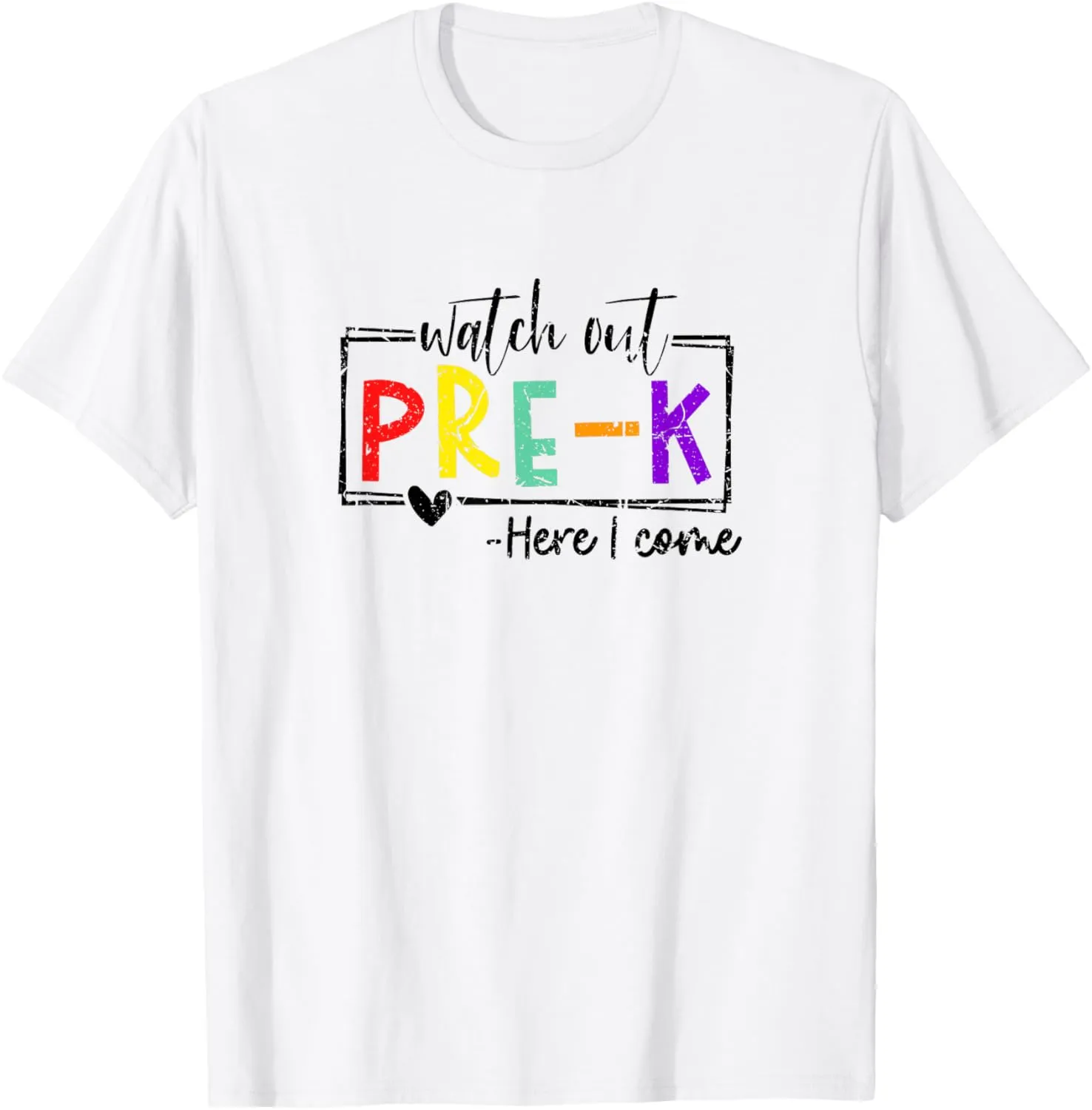 Pre-K Here liable I Come Back-to-School T-Shirt Vintage Watch Out 