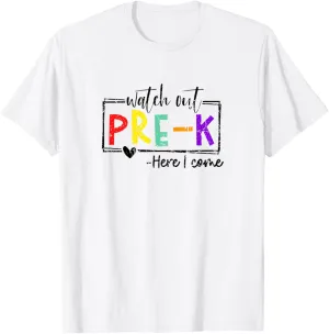 Pre-K Here liable I Come Back-to-School T-Shirt Vintage Watch Out 